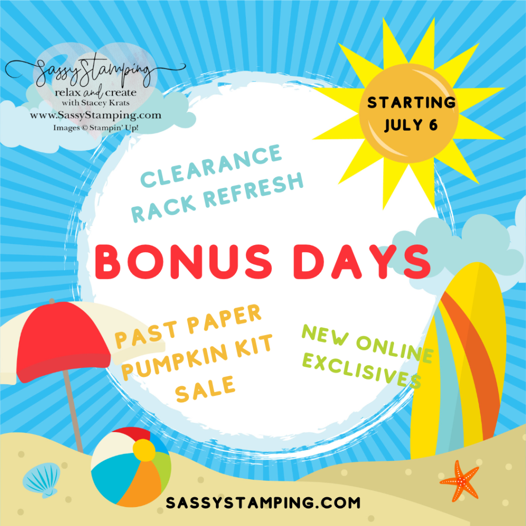 Summer graphic announcing bonus days, clearance rack update, past paper Pumpkin kit sale and new online exclusives.